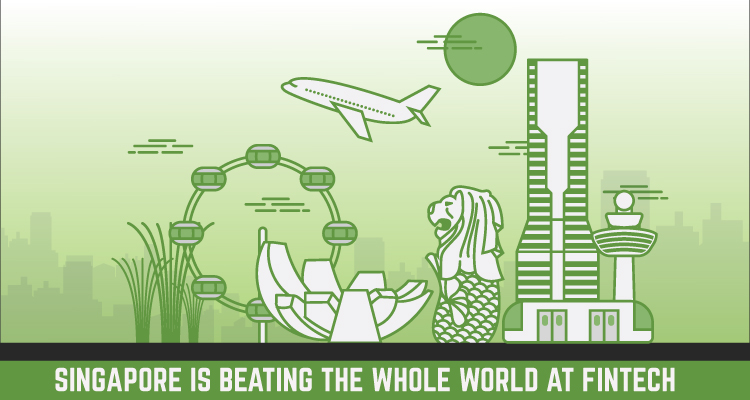 Singapore is beating the whole world at Fintech