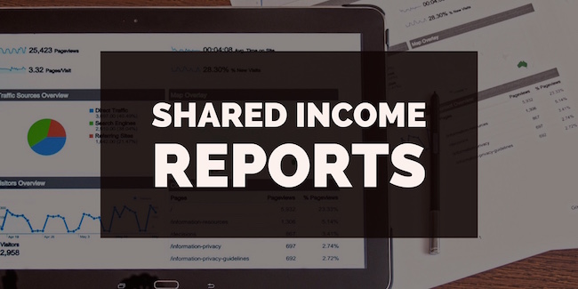 Shared Income Reports