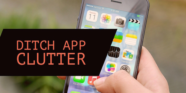 Ditch App Clutter