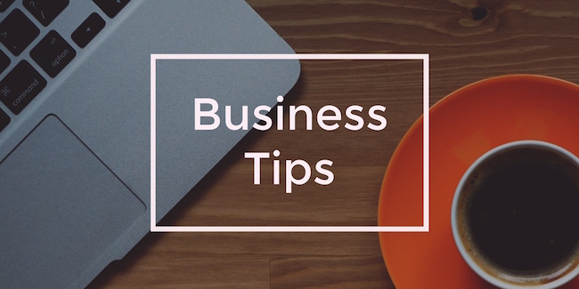 Business Tips